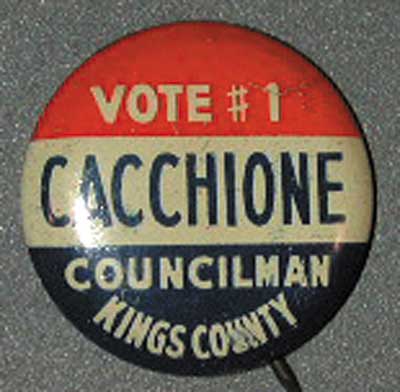 Vote #1 Cacchione Councilman Kings County