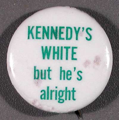 Kennedy’s White but He’s Alright