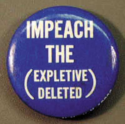 Impeach the (Expletive Deleted)