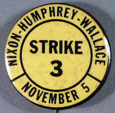 Nixon-Humphrey-Wallace Strike 3 November 5