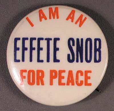 1.35 effete snob for peace