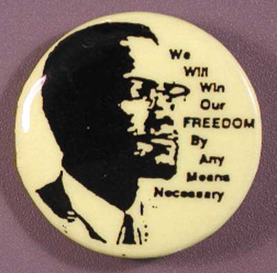 We Win Our Freedom by Any Means Necessary