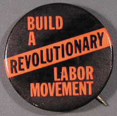 Build a Revolutionary Labor Movement