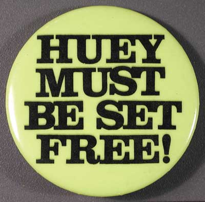 Huey Must be Set Free!