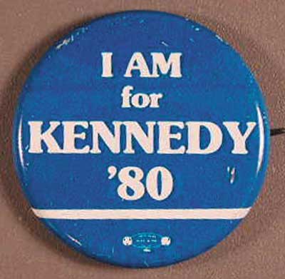 1.85 I am for Kennedy 80′
