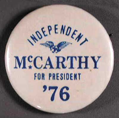 Independent McCarthy for President ’76