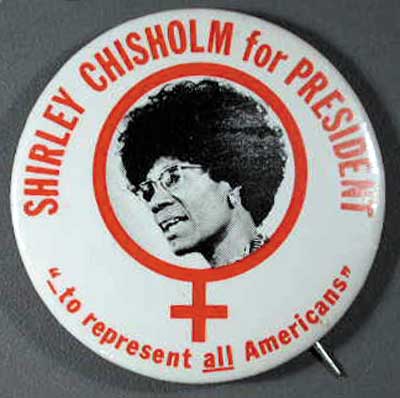 Shirley Chisholm for President