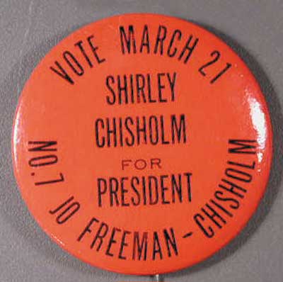Shirley Chisholm for President