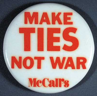 1.85 make ties not war