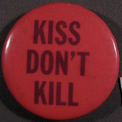 125 KISS DON’T KILL