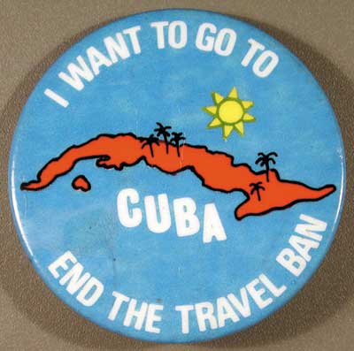 I want to go to Cuba…End the Travel Ban