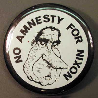 No amnesty for Nixon
