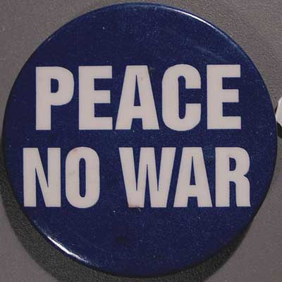 PEACE NO WAR