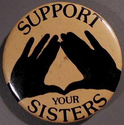 SUPPORT YOUR SISTERS