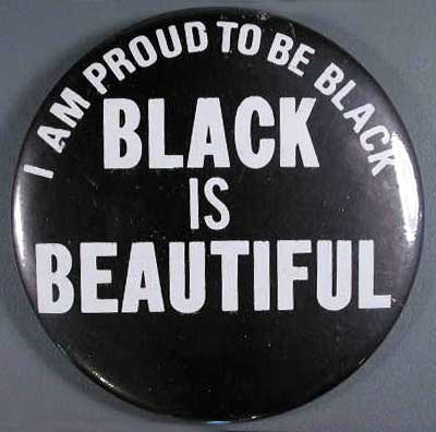 I Am Proud to be Black…Black is Beautiful