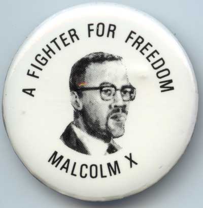 A Fighter for Freedom Malcolm X