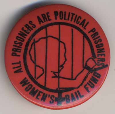 All Prisoners Are Political Prisoners_Women’s Bail Fund