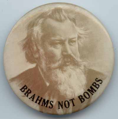 Brahms Not Bombs