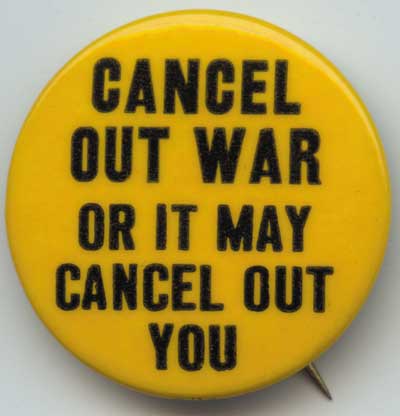 Cancel Out War Or It May Ca
