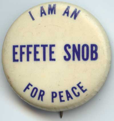 Effete Snob for Peace