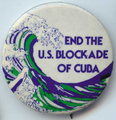 End the US Blockade of Cuba