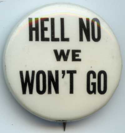 Hell No We Wont Go