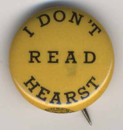 I Don’t Read Hearst