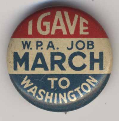 I Gave_WPA Job March To Washington