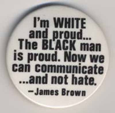 I’m White and Proud