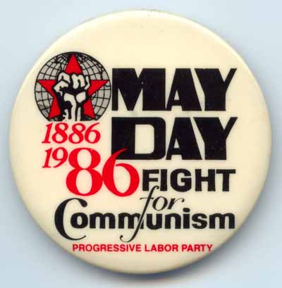 May Day Fight For Communism