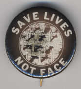Save Lives Not Face