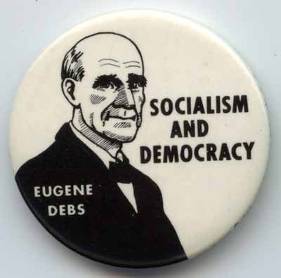 Socialism and Democracy Eugene Debs