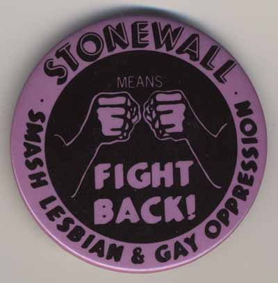 Stonewall Means Fight Back_Smash Lesbian & Gay Opression