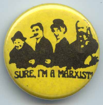 Sure I’m a Marxist