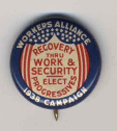 Workers Alliance 1938 Campaign