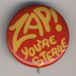 Zap! You’re Sterile