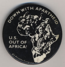 Down with Apartheid…U.S. Out of Africa