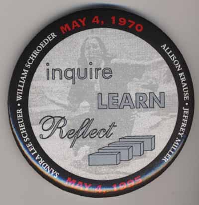 Inquire Learn Reflect…May 4, 1970…May 4, 1995