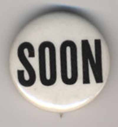 Soon