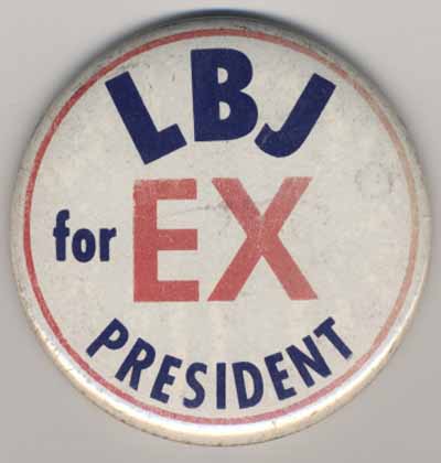 LBJ for EX President