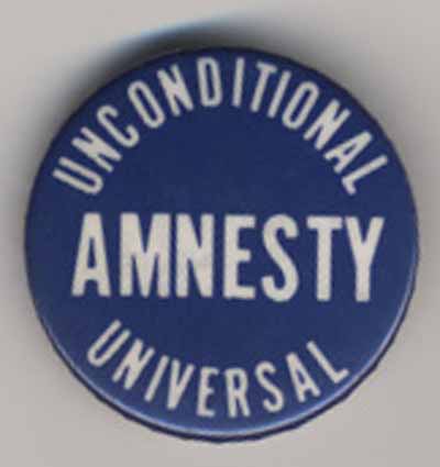 Unconditional Universal Amnesty