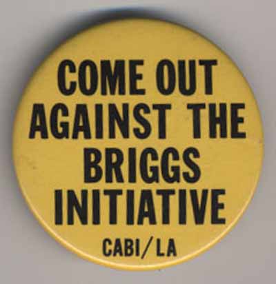 Come Out Against the Briggs Initiative