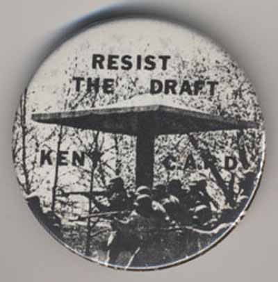 Resist the Draft…Kent C.A.R.D.