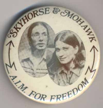 Skyhorse & Mohawk…A.I.M. for Freedom