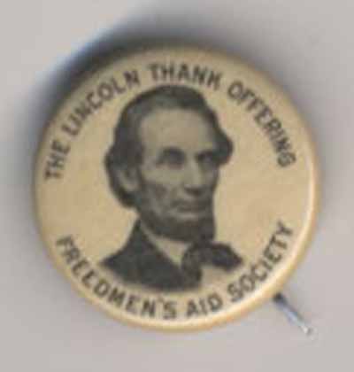The Lincoln Thank Offering…Freedmen’s Aid Society