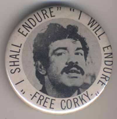 “I Shall Endure”…”I Will Endure”…Free Corky