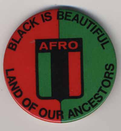 Black is Beautiful…AFRO…Land of Our Ancestors