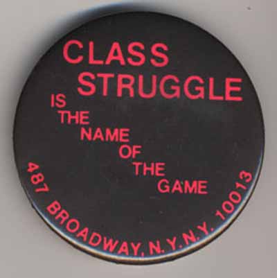 Class Struggle is the Name of the Game