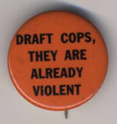 Draft Cops,They Are Already Violent