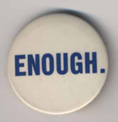 Enough.